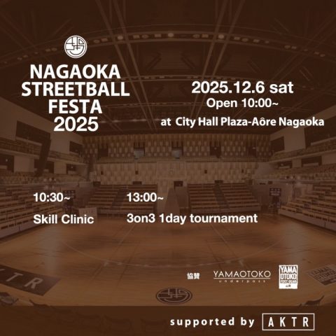 NAGAOKA STREETBALL FESTA 2025